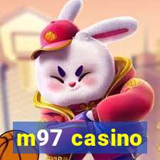 m97 casino